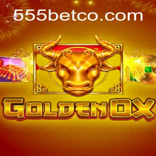 Descubra o Emocionante Mundo de GoldenOx no 555bet