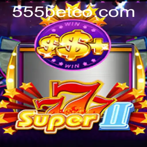 Descubra o Fascinante Mundo do Jogo Super777II e Sua Atraente Chave 555bet