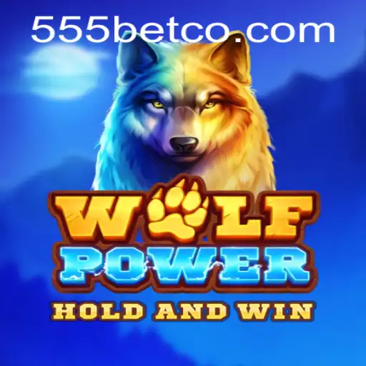 Descubra o Fascinante Universo de WolfPower no 555bet